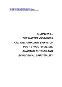 Chapter 3 – the Matter of Bodies and the Paradigm Shifts of Post-Structuralism, Quantum Physics And
