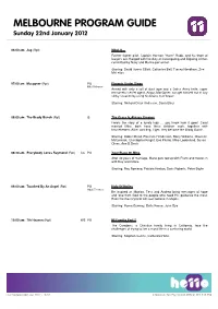 MELBOURNE PROGRAM GUIDE Sunday 22Nd January 2012