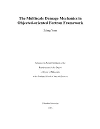 The Multiscale Damage Mechanics in Objected-Oriented Fortran Framework