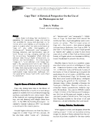Copy This! a Historical Perspective on the Use of the Photocopier in Art1