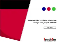 Global and China Low Speed Autonomous Driving Industry Report, 2019-2020