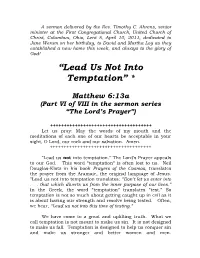 “Lead Us Not Into Temptation” *