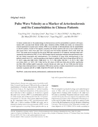 Pulse Wave Velocity As a Marker of Arteriosclerosis and Its Comorbidities in Chinese Patients