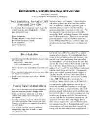 Boot Diskettes, Bootable USB Keys and Live Cds Iowa State University Office of Academic Information Technologies