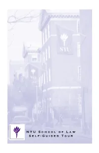 NYU School of Law Self-Guided Tour