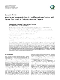 Correlation Between the Severity and Type of Acne Lesions with Serum Zinc Levels in Patients with Acne Vulgaris