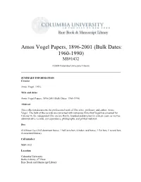 Amos Vogel Papers, 1896-2001 (Bulk Dates: 1960-1990) MS#1432