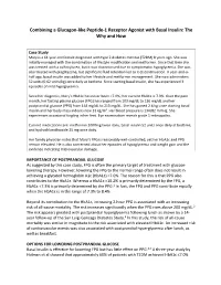 Combining a Glucagon-Like Peptide-1 Receptor Agonist with Basal Insulin: the Why and How