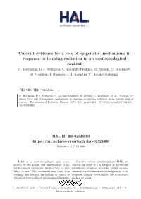 Current Evidence for a Role of Epigenetic Mechanisms in Response to Ionizing Radiation in an Ecotoxicological Context N