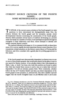 Current Source Criticism of the Fourth Gospel: Some Methodological Questions