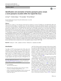 Identification and Annotation of Bovine Granzyme Genes Reveals a Novel Granzyme Encoded Within the Trypsin-Like Locus
