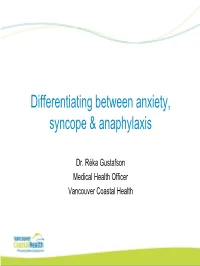 Differentiating Between Anxiety, Syncope & Anaphylaxis