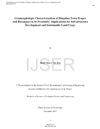 Geomorphologic Characterization of Dingalan Town Proper and Barangays in Its Proximity: Implications for Infrastructure Development and Sustainable Land Usage