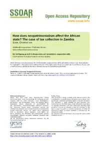 How Does Neopatrimonialism Affect the African State? the Case of Tax Collection in Zambia Soest, Christian Von