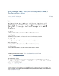 Evaluation of an Open-Source Collaborative Webgis Prototype in Risk Management with Students
