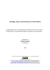 Ideology, Values, and Preferences in Swiss Politics