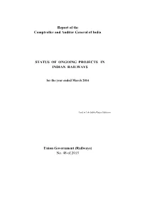 Report of the Comptroller and Auditor General of India STATUS OF