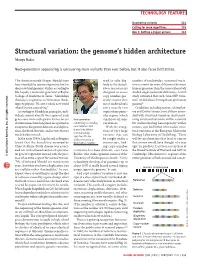 Structural Variation: the Genome’S Hidden Architecture Monya Baker