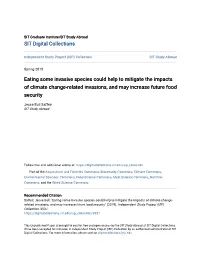 Eating Some Invasive Species Could Help to Mitigate the Impacts of Climate Change-Related Invasions, and May Increase Future Food Security