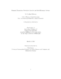 Financial Transaction Networks to Describe and Model Economic Systems