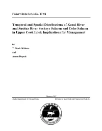 Temporal and Spatial Distributions of Kenai River and Susitna River Sockeye Salmon and Coho Salmon in Upper Cook Inlet: Implications for Management