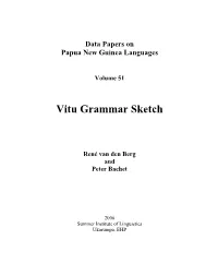 Vitu Grammar Sketch, Data Papers on Papua New Guinea Languages 51