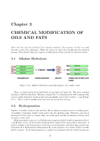 Chapter 3 CHEMICAL MODIFICATION of OILS and FATS