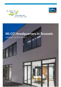 MLOZ Headquarters in Brussels ABSTRACT of the PROJECT