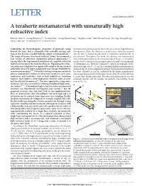 A Terahertz Metamaterial with Unnaturally High Refractive Index