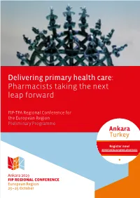 Delivering Primary Health Care: Pharmacists Taking the Next Leap Forward
