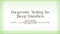 Diagnostic Testing for Sleep Disorders
