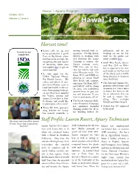 Hawai`I Apiary Program October 2012 Volume 1, Issue 4 Hawai`Ihawai`I Beebee