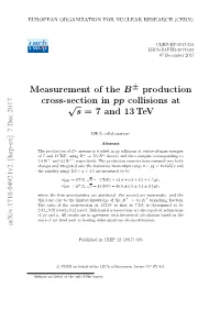 Measurement of the $ B^{\Pm} $ Production Cross-Section in Pp