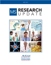 2017 MS Research Update Is Made Possible Through Contributions in Honor Of: Dr