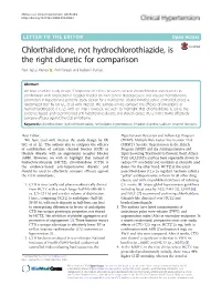 Chlorthalidone, Not Hydrochlorothiazide, Is the Right Diuretic for Comparison Ravi Tejraj Mehta* , Anil Pareek and Indranil Purkait