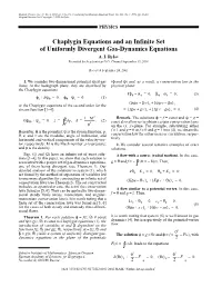 ∫ K∫ K∫ Chaplygin Equations and an Infinite Set of Uniformly Divergent Gas-Dynamics Equations