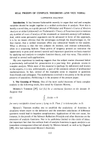 Real Proofs of Complex Theorems (And Vice Versa)