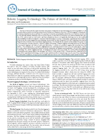 Robotic Logging Technology: the Future of Oil Well Logging