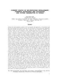 Current Status of Bio-Pesticides Development, Farmer's Acceptance