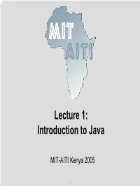 Lecture 1: Introduction to Java®