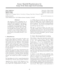 Linear Manifold Regularization for Large Scale Semi-Supervised Learning