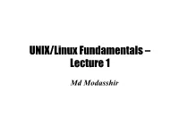 UNIX/Linux Fundamentals – Lecture 1