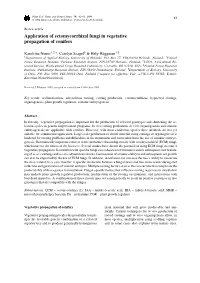 Application of Ectomycorrhizal Fungi in Vegetative Propagation of Conifers