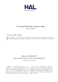 On Polya-Friedman Random Walks Thierry Huillet