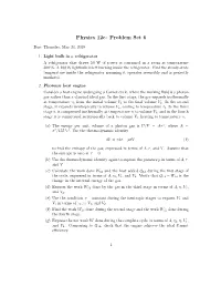 Physics 12C: Problem Set 6