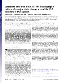 Vertebrate Time-Tree Elucidates the Biogeographic Pattern of a Major Biotic Change Around the K–T Boundary in Madagascar