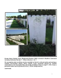 1 Private Henry Charles Crane (Regimental Number 1405) Is