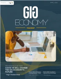 Gig Economy Tracker® Was Done in Collaboration with Tipalti, and PYMNTS Is Grateful for the Company’S Support and Insight