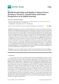 Health Functionality and Quality Control of Laver (Porphyra, Pyropia): Current Issues and Future Perspectives As an Edible Seaweed