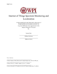 Internet of Things Spectrum Monitoring and Localization